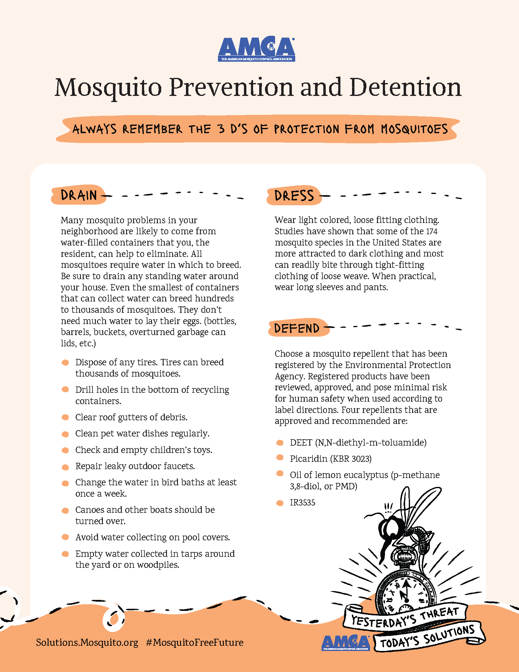 Mosquito prevention and detention: The 3 D's of protection Mosquito prevention and detention: The 3 D's of protection